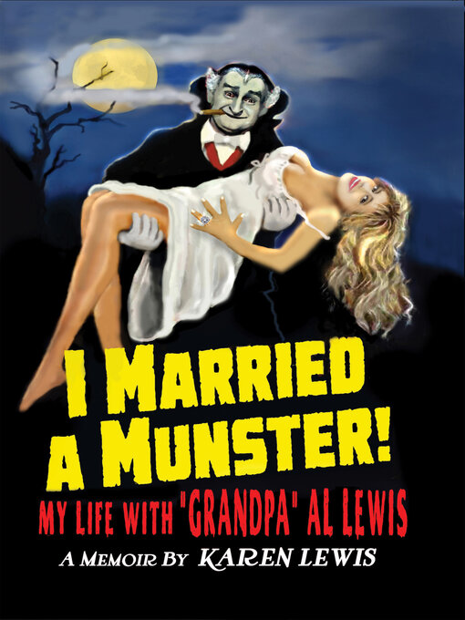 Cover image for I Married a Munster!: My Life With 
